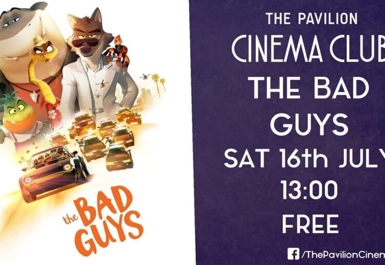 The Bad Guys is coming to The Pavilion on Saturday