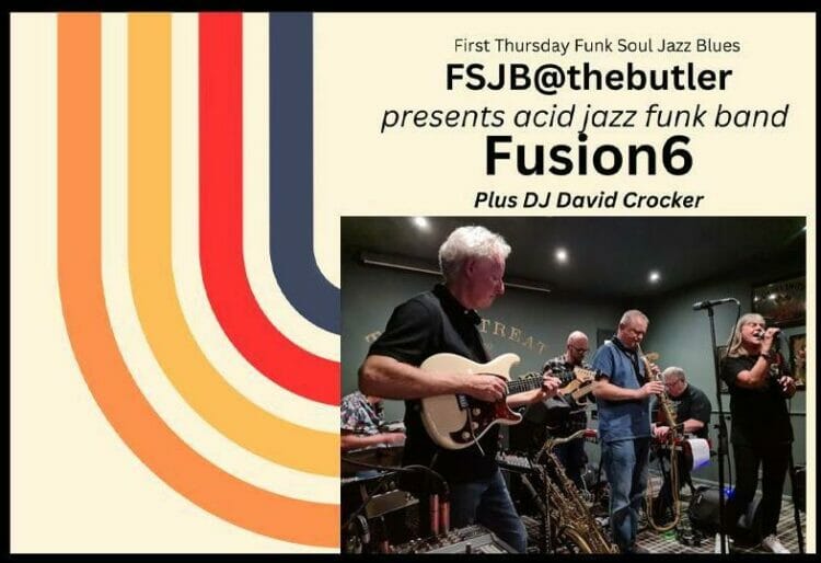 Fusion 6 will perform at The Butler on Thursday, September 7