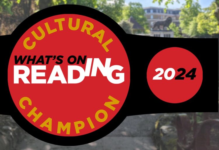 What's On Reading has announced the launch of its Reading Cultural Champions event, which will recognise the contributions to culture and heritage of the borough from the last year.