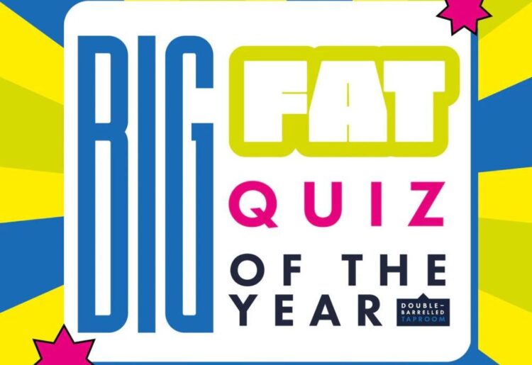 The Big Fat Quiz of the Year takes place at Double Barrelled Brewery's Taproom on Tuesday, December 30.