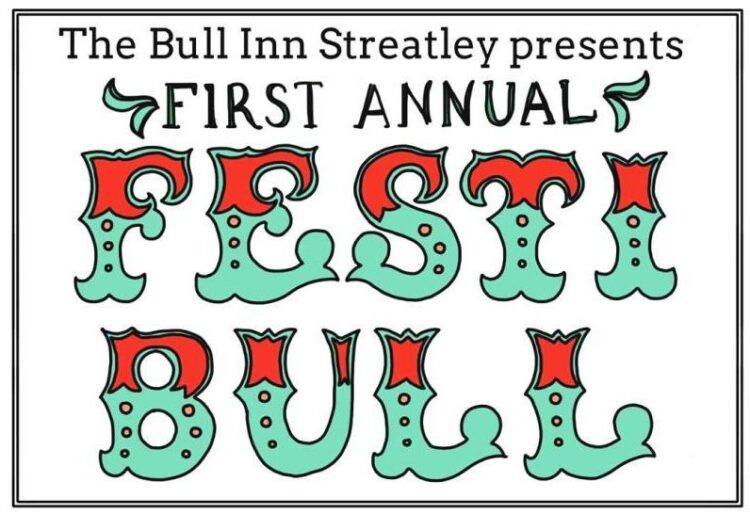 The Bull Inn's FESTIBULL brings music, local and crafts to the pub this weekend, in aid of the Royal Berks Charity.